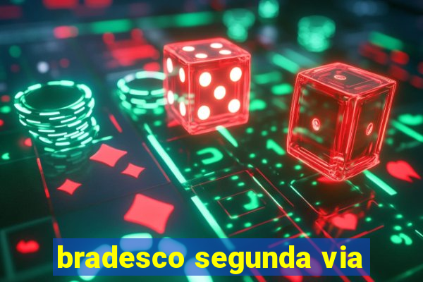 bradesco segunda via